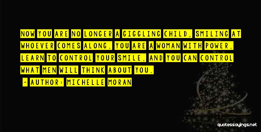 With Your Smile Quotes By Michelle Moran