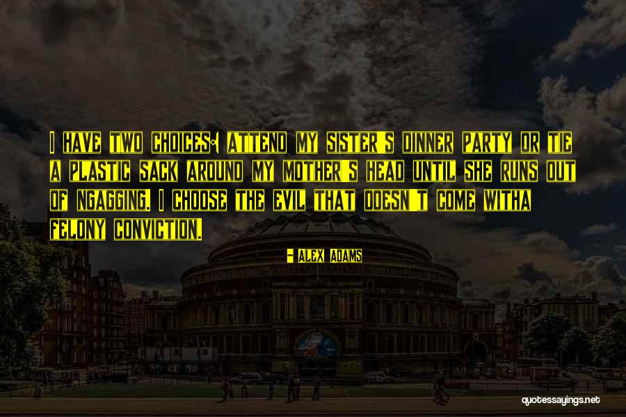 Witha Quotes By Alex Adams Witha Quotes By Alex Adams