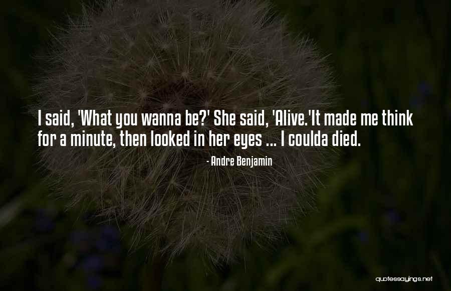 Withall Foundation Quotes By Andre Benjamin Withall Foundation Quotes By Andre Benjamin