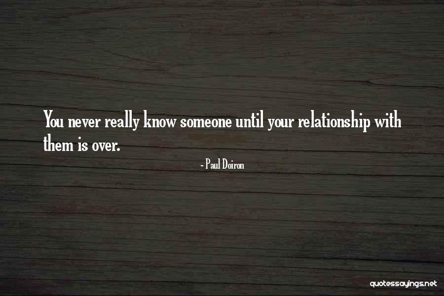 Withdraw Not Thy Tender Mercies From Me Quotes By Paul Doiron Withdraw Not Thy Tender Mercies From Me Quotes By Paul Doiron