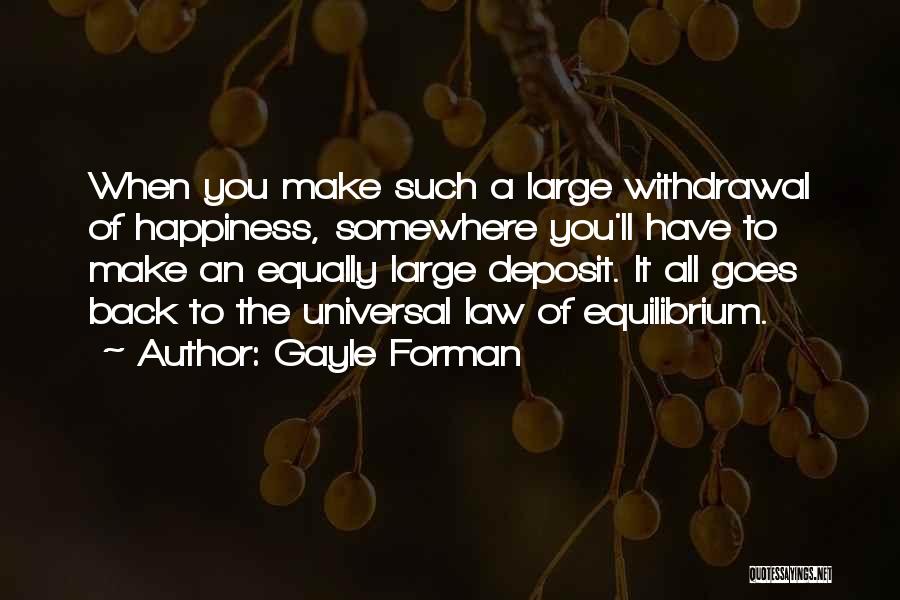 Withdrawal Quotes By Gayle Forman