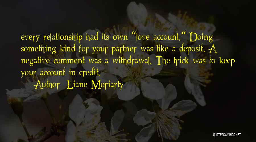 Withdrawal Quotes By Liane Moriarty