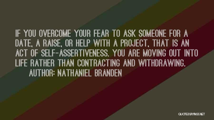 Withdrawing Quotes By Nathaniel Branden