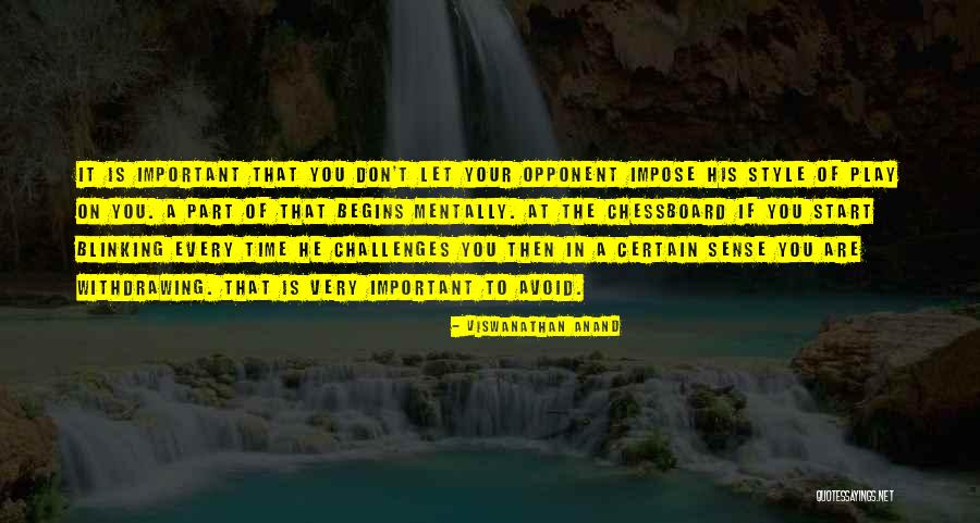 Withdrawing Quotes By Viswanathan Anand Withdrawing Quotes By Viswanathan Anand