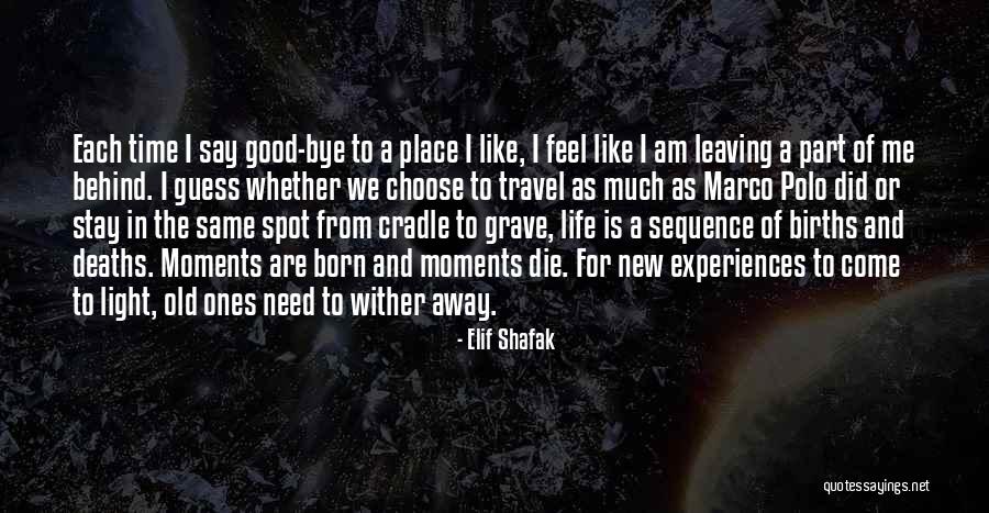 Wither Away Quotes By Elif Shafak Wither Away Quotes By Elif Shafak
