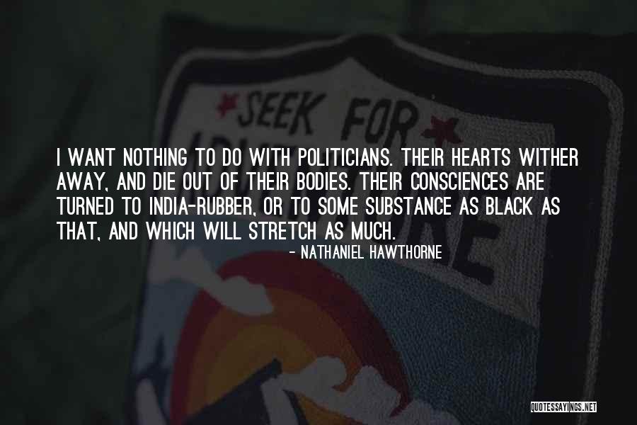 Wither Away Quotes By Nathaniel Hawthorne Wither Away Quotes By Nathaniel Hawthorne
