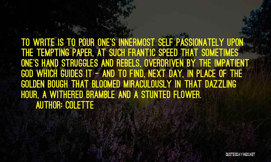 Withered Flower Quotes By Colette
