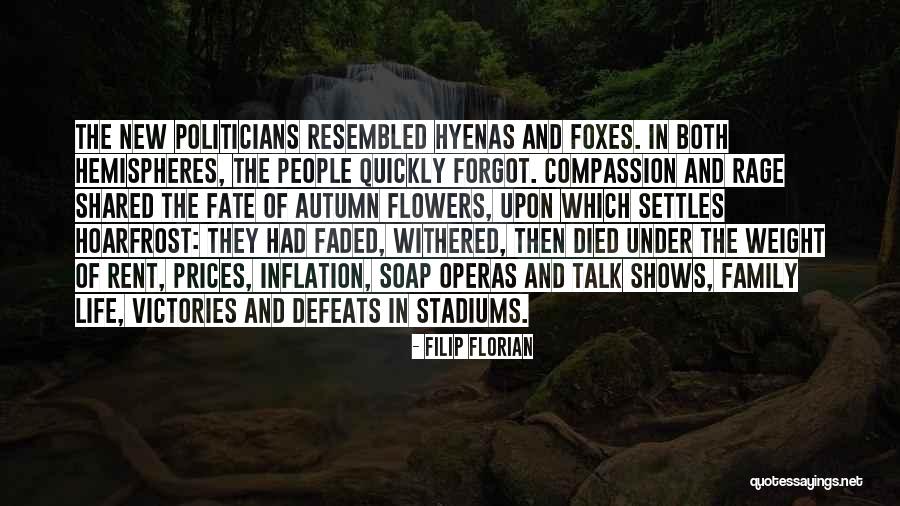 Withered Flowers Quotes By Filip Florian Withered Flowers Quotes By Filip Florian
