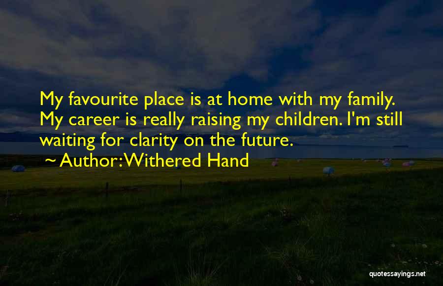 Withered Hand Quotes 1976971