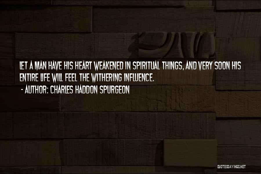 Withering Quotes By Charles Haddon Spurgeon