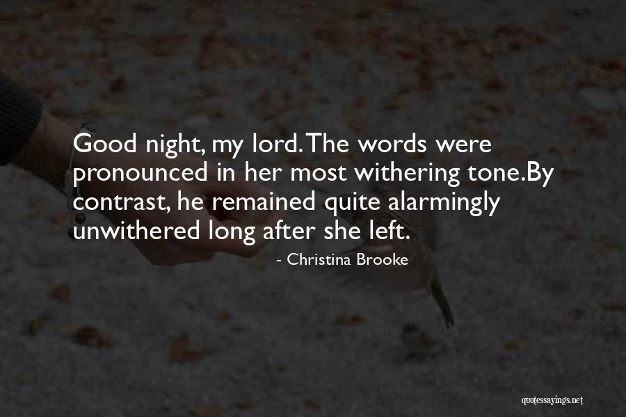 Withering Quotes By Christina Brooke