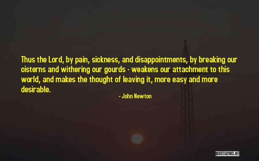 Withering Quotes By John Newton