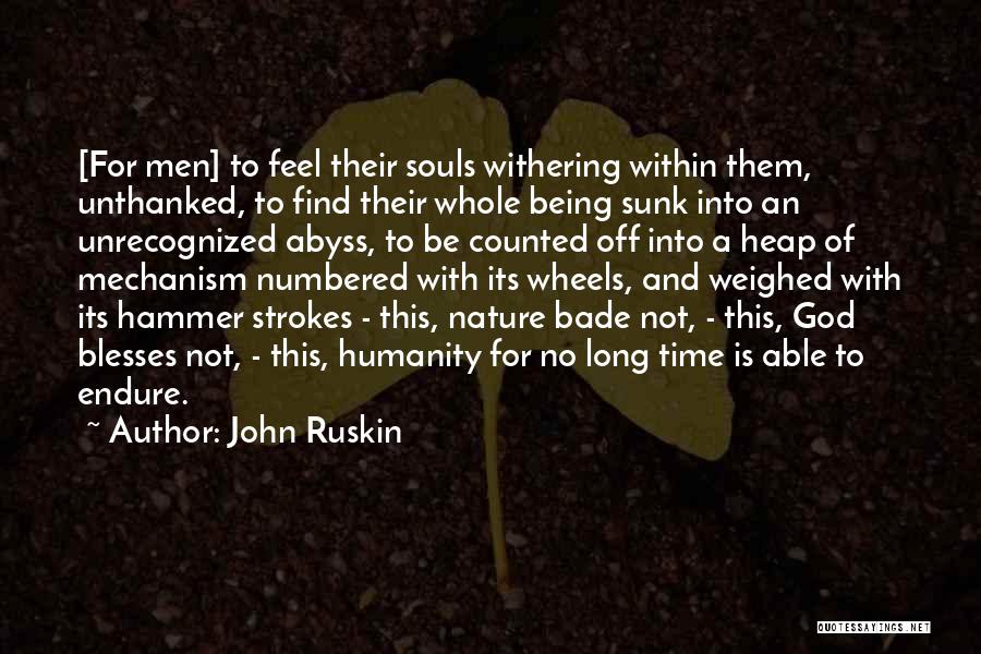 Withering Quotes By John Ruskin