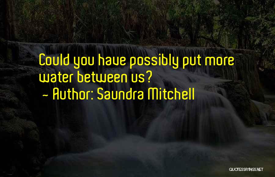 Witherspoon Quotes By Saundra Mitchell