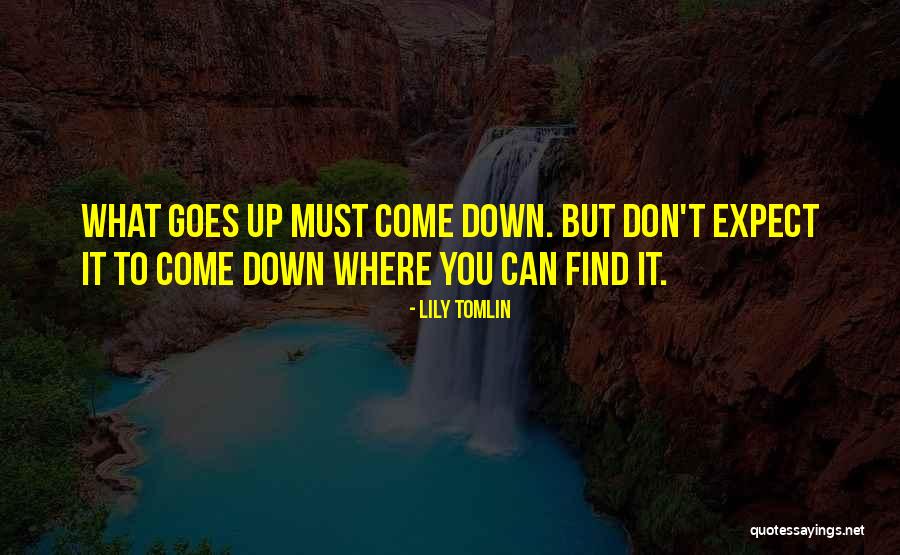 Withhive Quotes By Lily Tomlin Withhive Quotes By Lily Tomlin