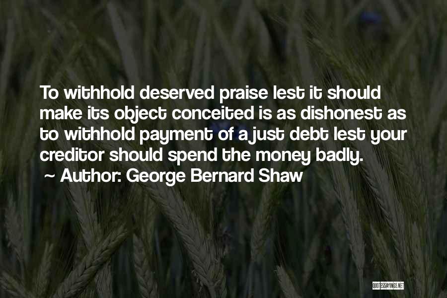 Withhold Quotes By George Bernard Shaw