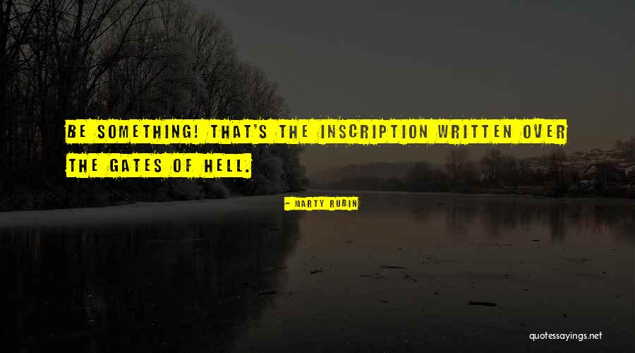 Withholding Feelings Quotes By Marty Rubin