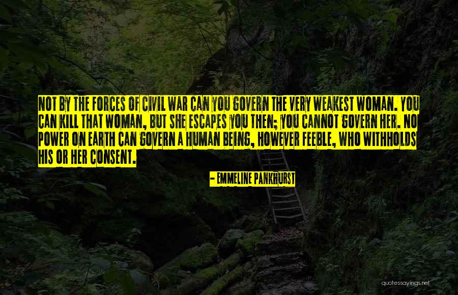 Withholds Quotes By Emmeline Pankhurst