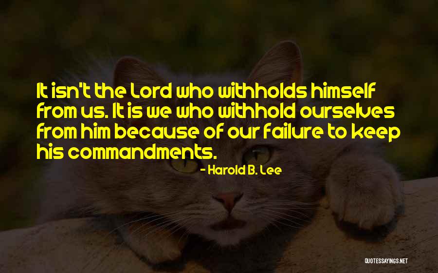Withholds Quotes By Harold B. Lee