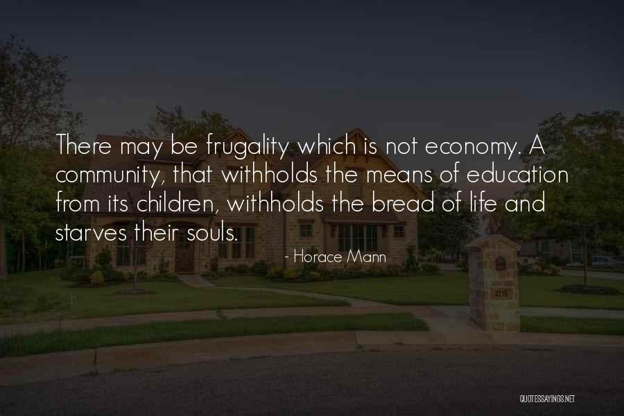 Withholds Quotes By Horace Mann