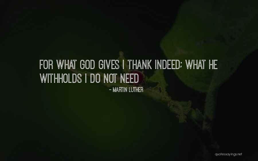 Withholds Quotes By Martin Luther