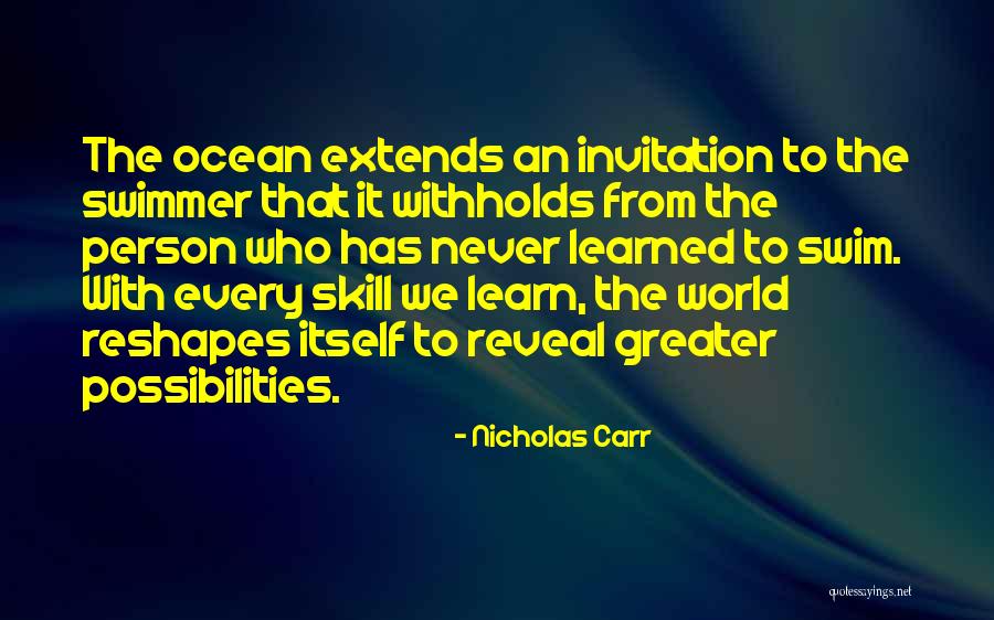Withholds Quotes By Nicholas Carr