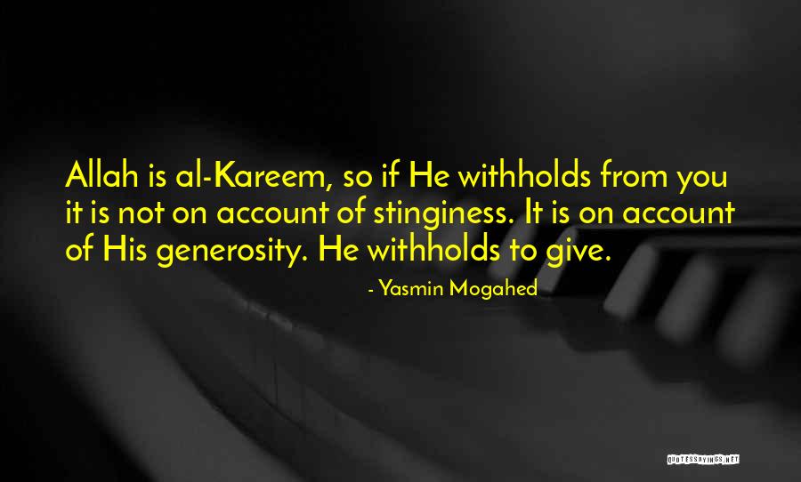 Withholds Quotes By Yasmin Mogahed