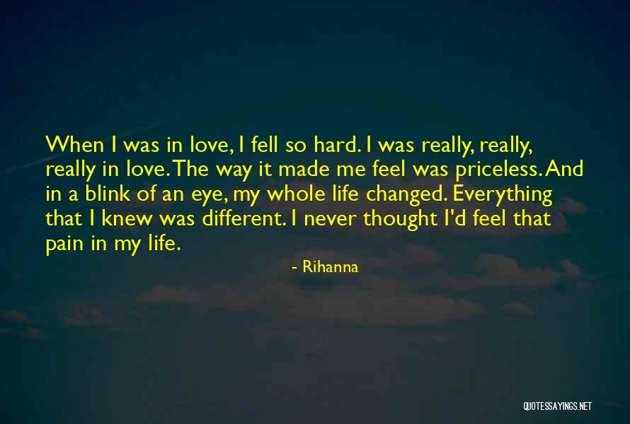 Within Blink Eye Quotes By Rihanna