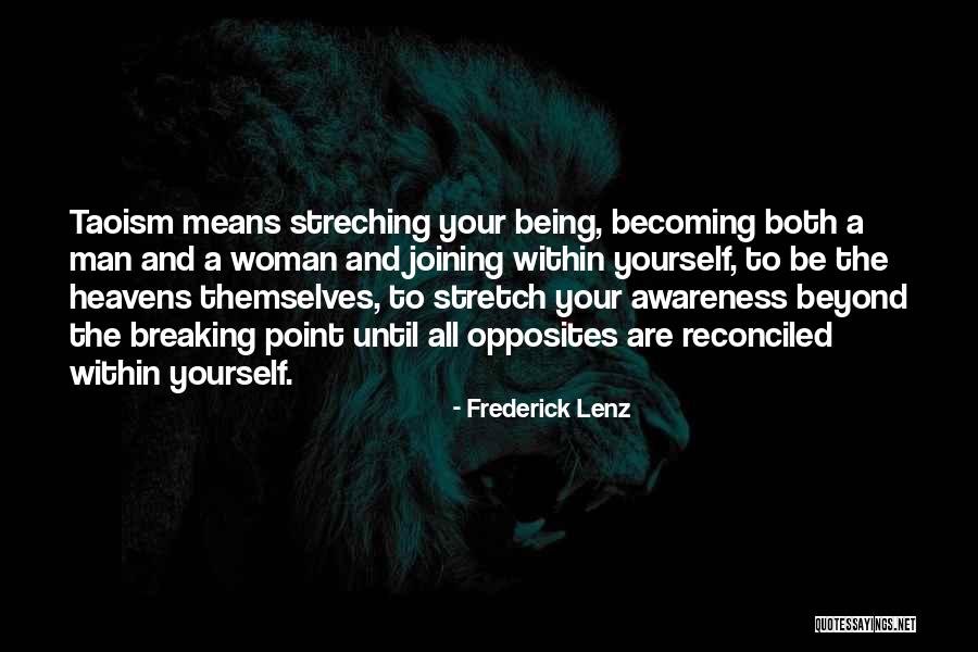 Within Means Quotes By Frederick Lenz Within Means Quotes By Frederick Lenz