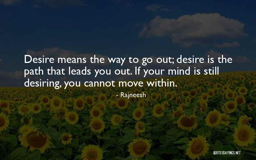 Within Means Quotes By Rajneesh Within Means Quotes By Rajneesh