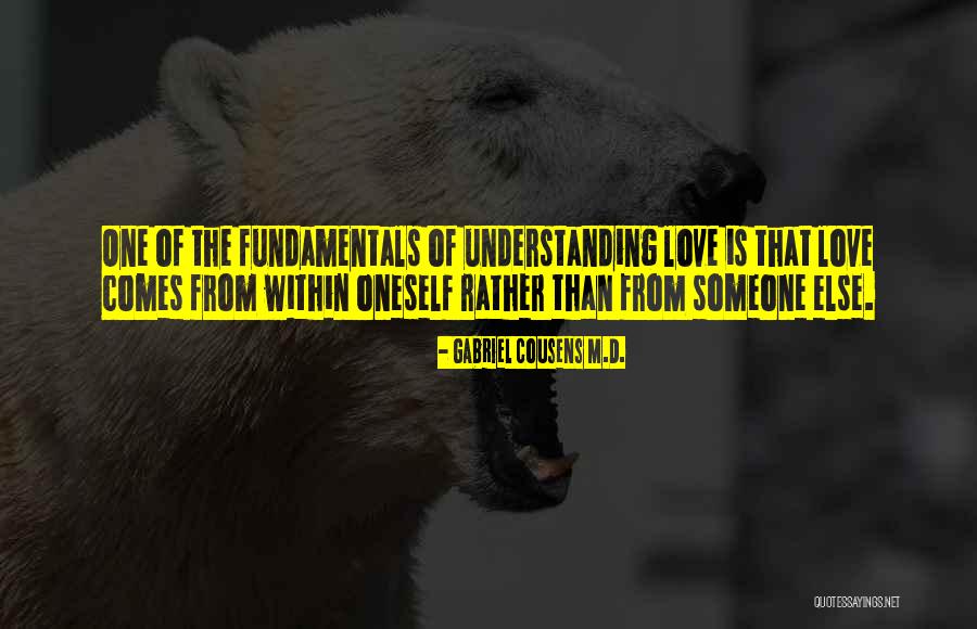 Within Quotes Quotes By Gabriel Cousens M.D. Within Quotes Quotes By Gabriel Cousens M.D.