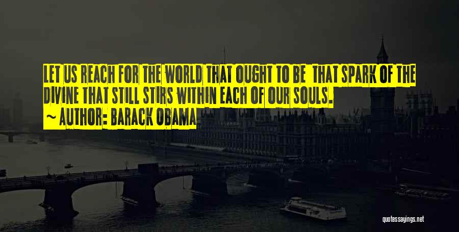 Within Reach Quotes By Barack Obama