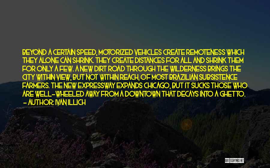 Within Reach Quotes By Ivan Illich