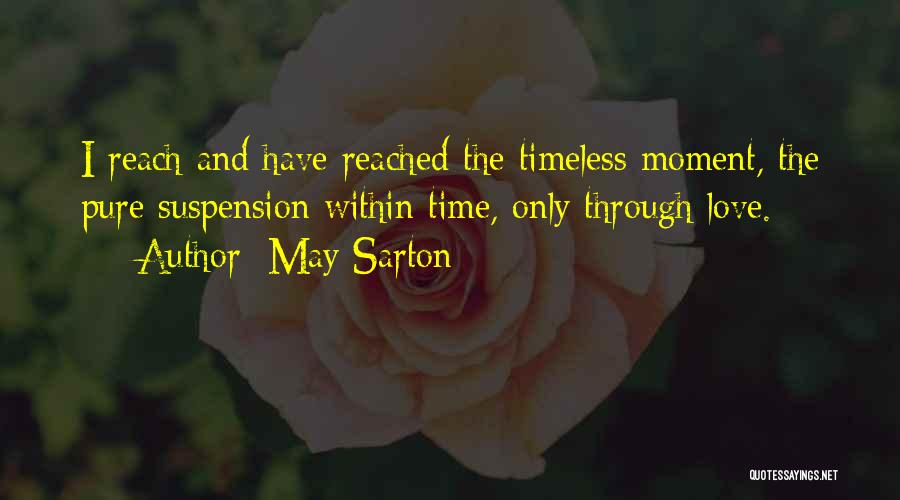 Within Reach Quotes By May Sarton