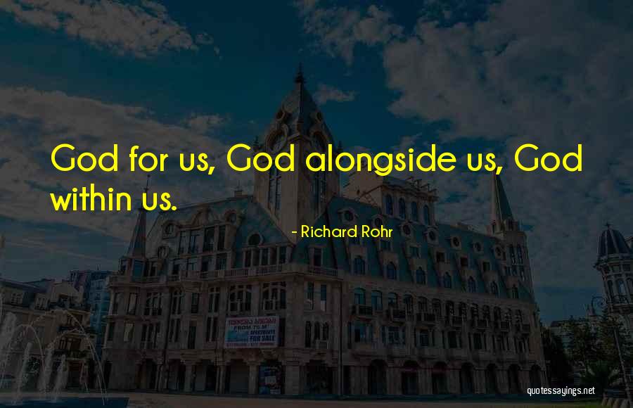 Within Us Quotes By Richard Rohr Within Us Quotes By Richard Rohr