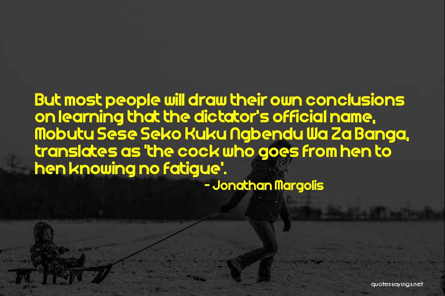 Withinthewild Quotes By Jonathan Margolis Withinthewild Quotes By Jonathan Margolis