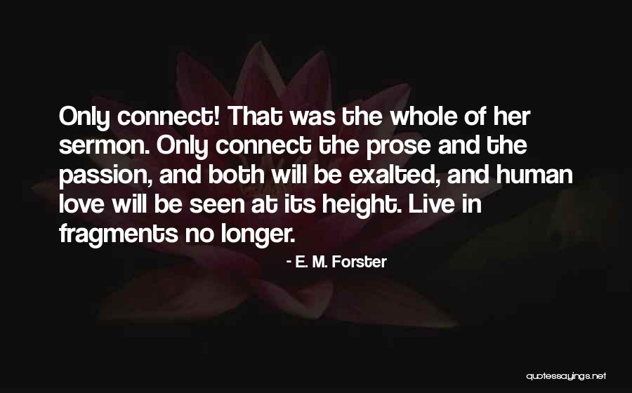 Withlacoochee River Quotes By E. M. Forster Withlacoochee River Quotes By E. M. Forster