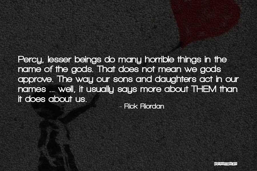 Withlacoochee River Quotes By Rick Riordan Withlacoochee River Quotes By Rick Riordan