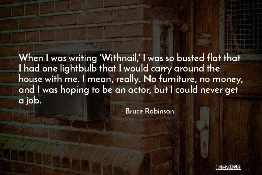 Withnail And I Quotes By Bruce Robinson