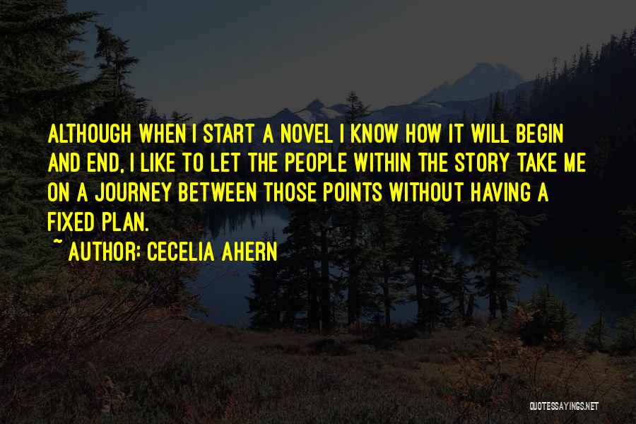 Without A Plan Quotes By Cecelia Ahern