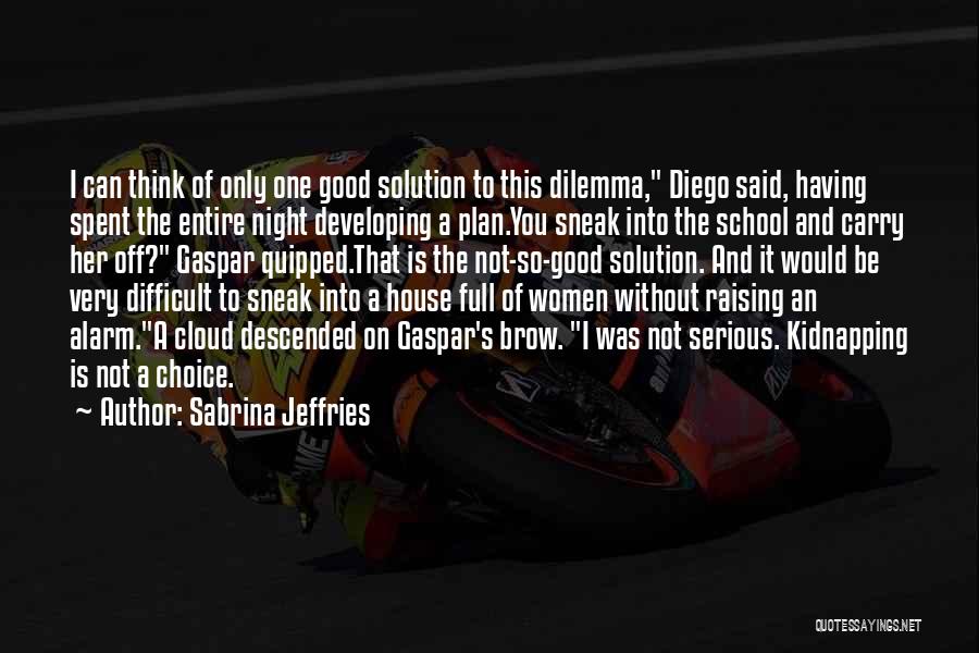 Without A Plan Quotes By Sabrina Jeffries