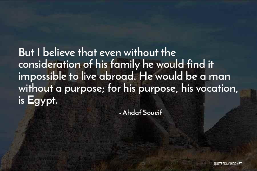 Without Consideration Quotes By Ahdaf Soueif