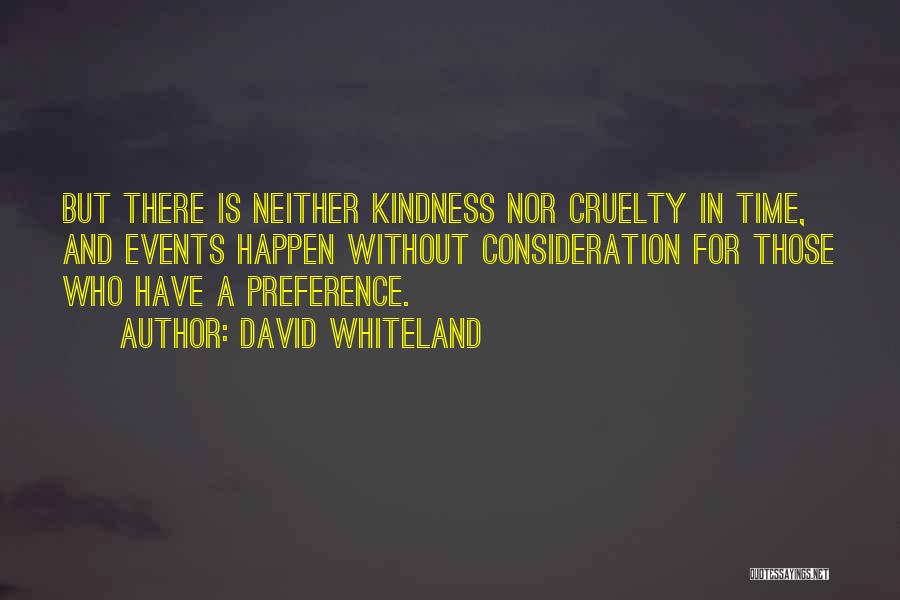 Without Consideration Quotes By David Whiteland