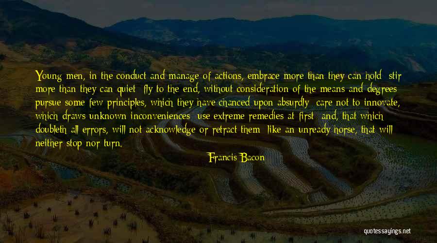 Without Consideration Quotes By Francis Bacon