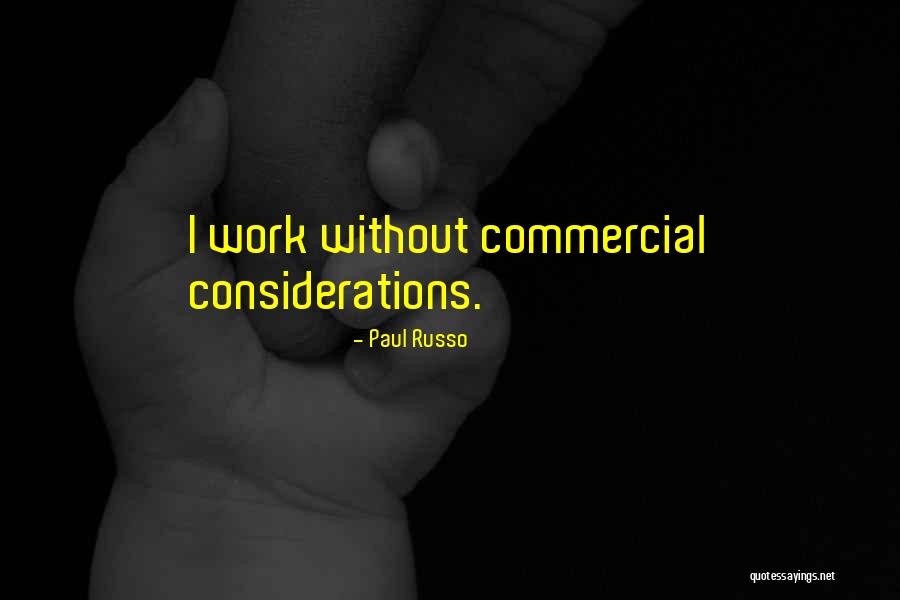 Without Consideration Quotes By Paul Russo