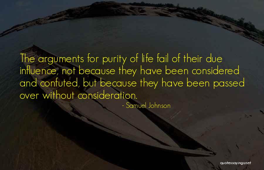 Without Consideration Quotes By Samuel Johnson