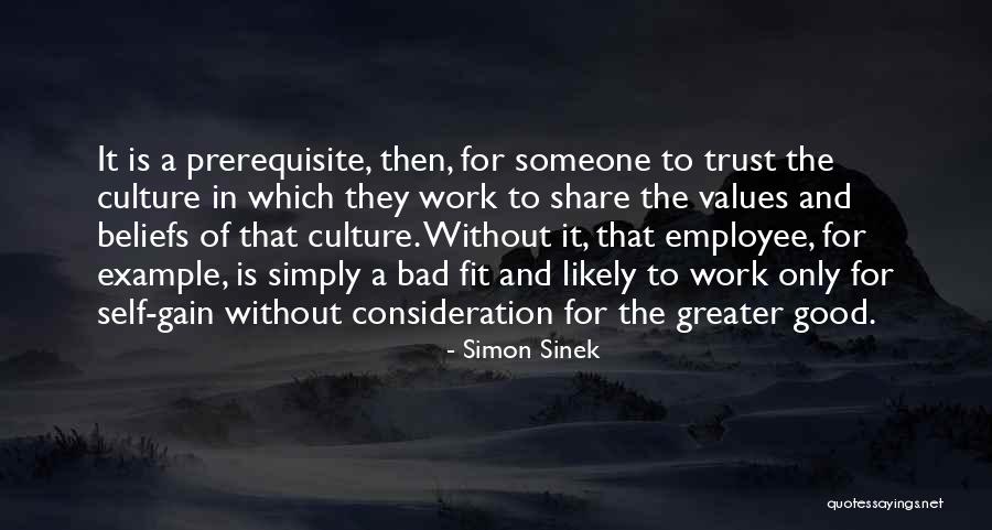 Without Consideration Quotes By Simon Sinek