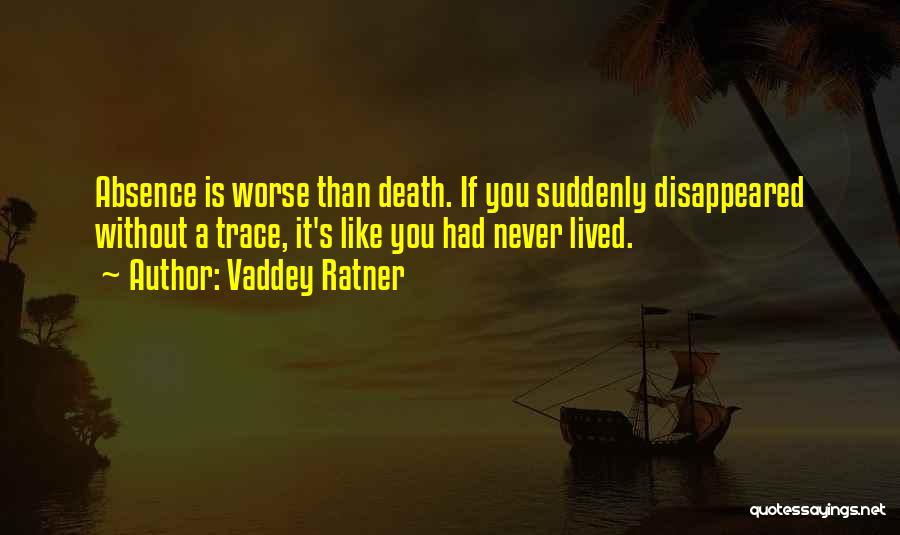 Without Death Quotes By Vaddey Ratner