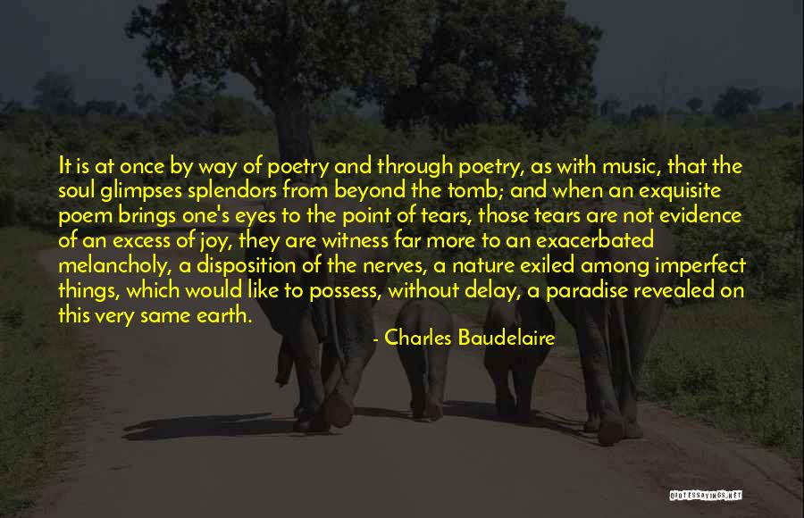 Without Delay Quotes By Charles Baudelaire Without Delay Quotes By Charles Baudelaire