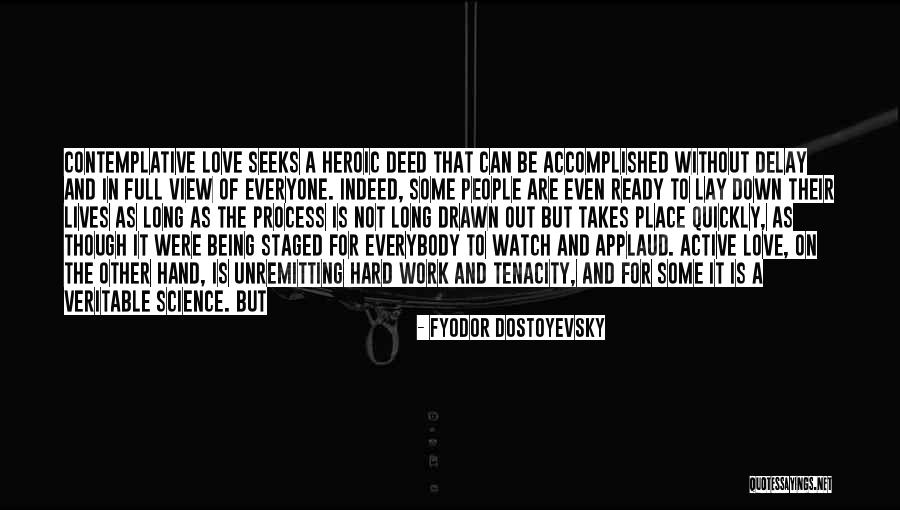 Without Delay Quotes By Fyodor Dostoyevsky Without Delay Quotes By Fyodor Dostoyevsky